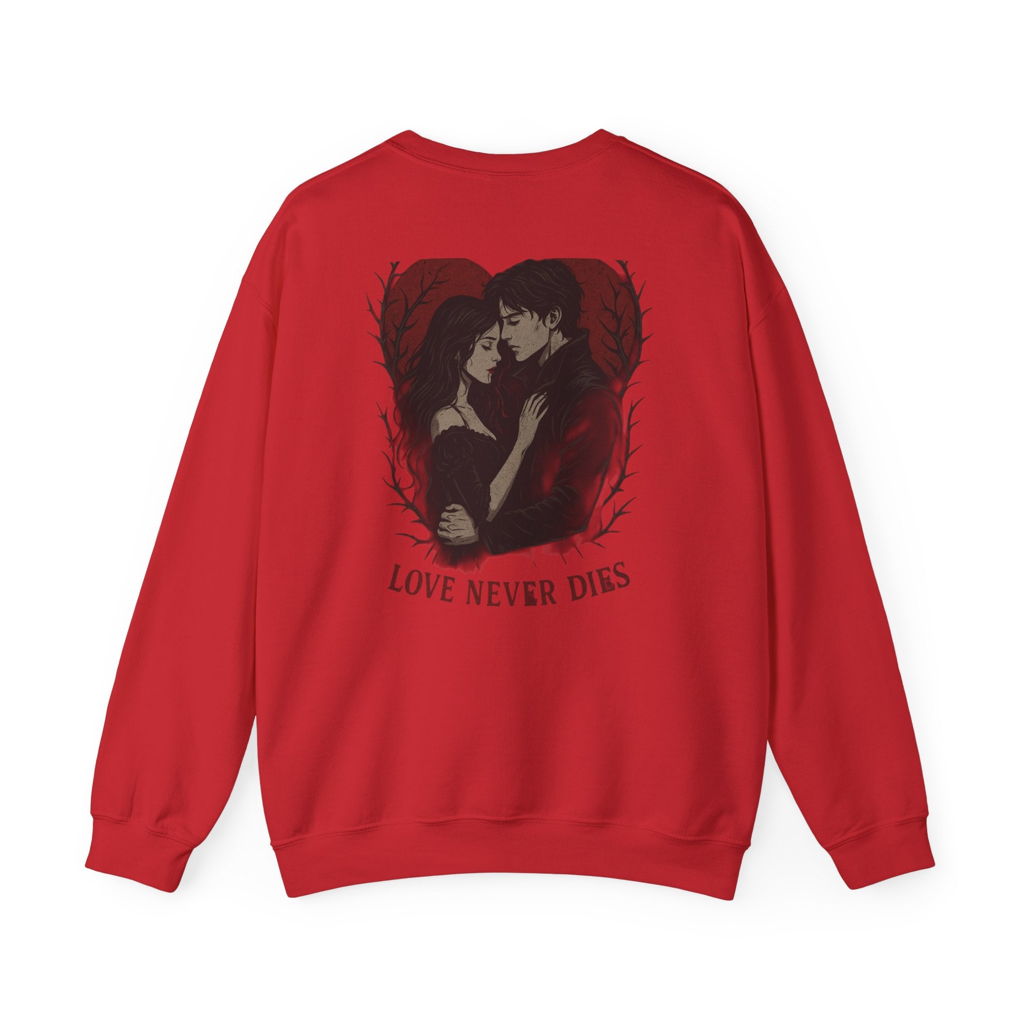 Love Never Dies Unisex Sweatshirt