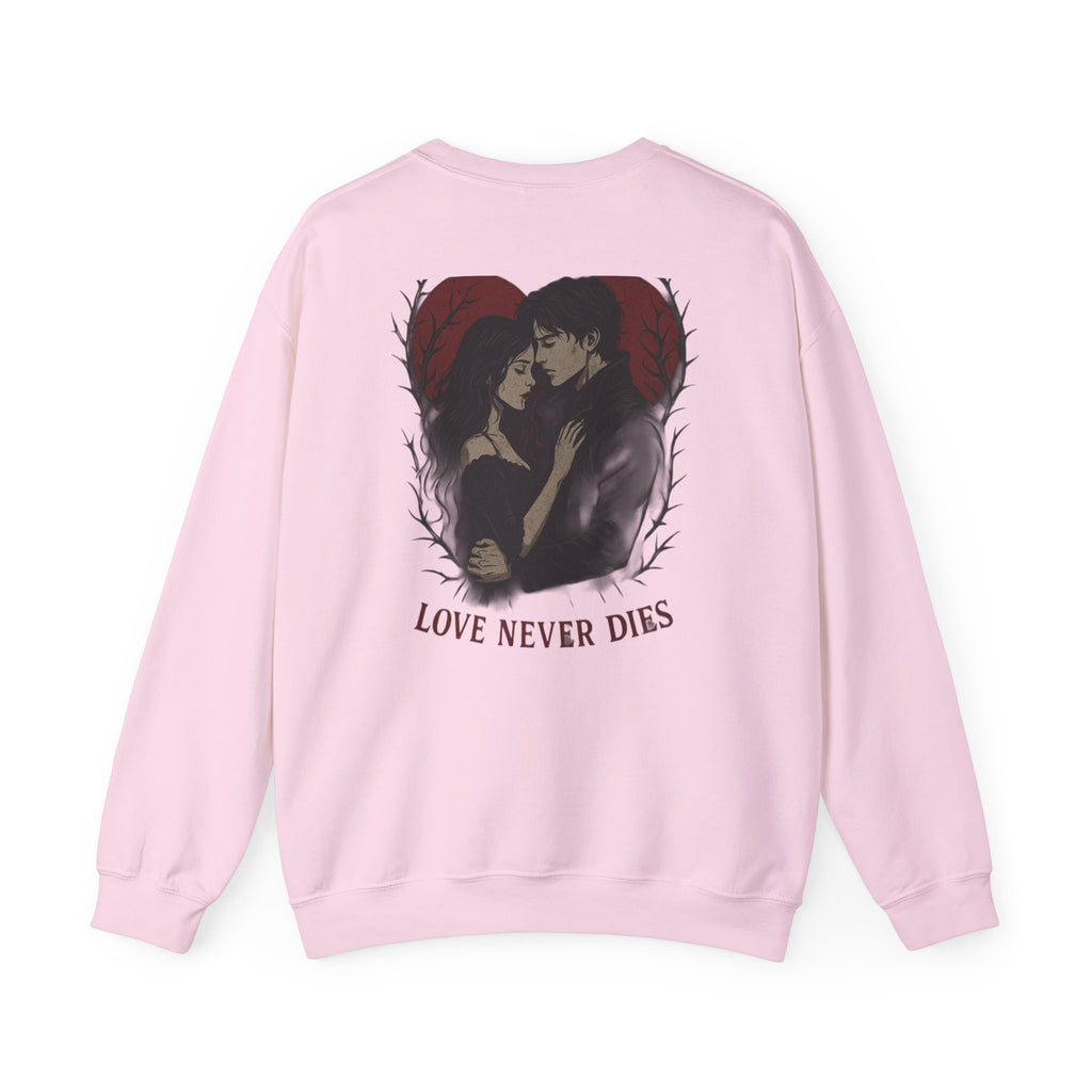 Love Never Dies Unisex Sweatshirt