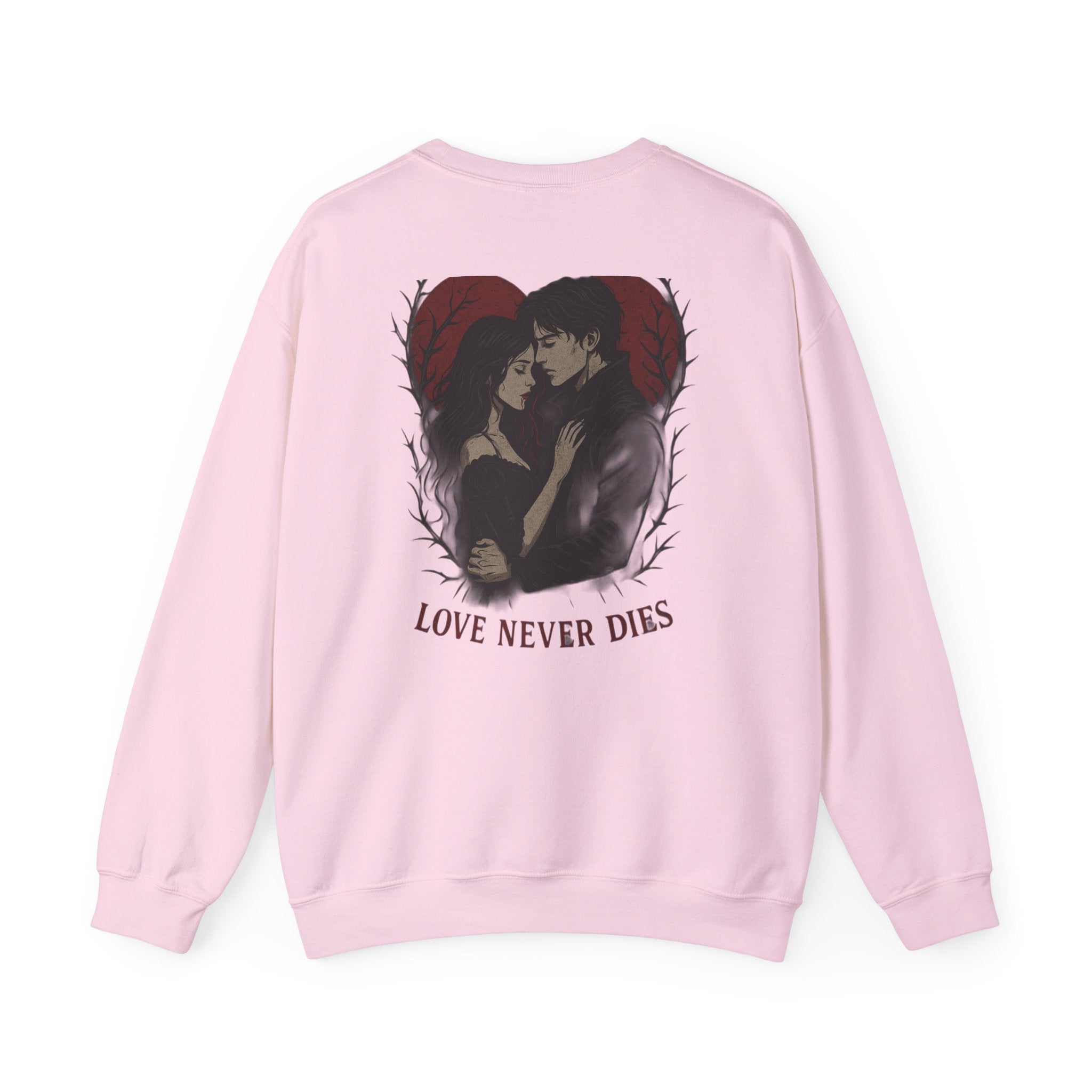 Love Never Dies Unisex Sweatshirt